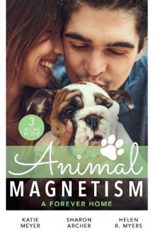 Cover of Animal Magnetism: A Forever Home