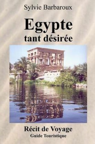 Cover of Egypte Tant Desiree