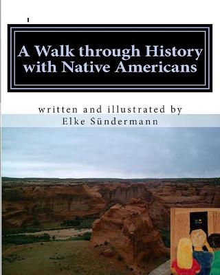 Book cover for A Walk Through History with Native Americans