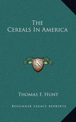 Book cover for The Cereals in America