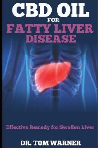 Cover of CBD Oil for Fatty Liver Disease