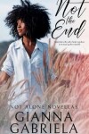 Book cover for Not the End