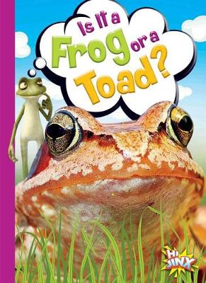 Cover of Is It a Frog or a Toad?