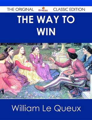 Book cover for The Way to Win - The Original Classic Edition