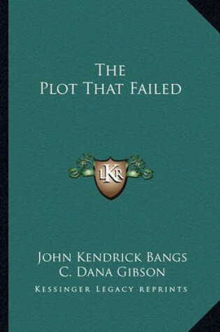 Cover of The Plot That Failed