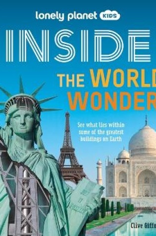 Cover of Lonely Planet Kids Inside - The World's Wonders