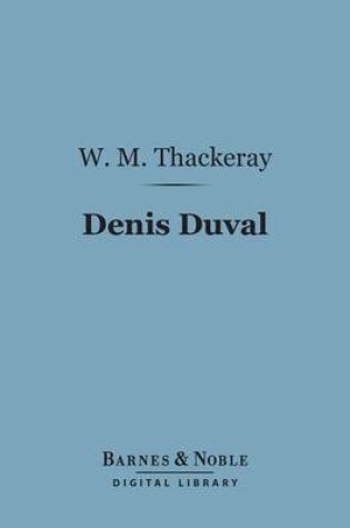 Cover of Denis Duval (Barnes & Noble Digital Library)