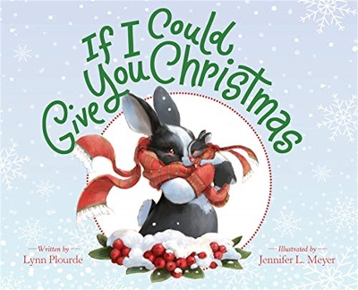 Book cover for If I Could Give You Christmas