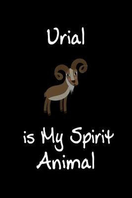 Book cover for Urial is My Spirit Animal