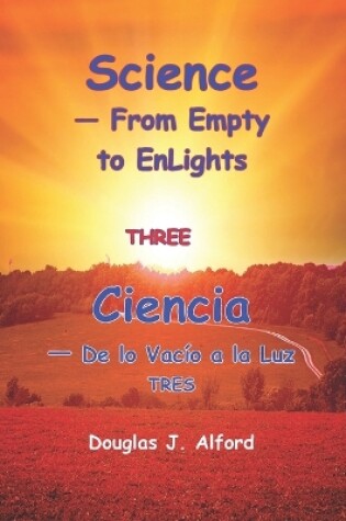 Cover of Ciencia - De lo Vacío a la Luz TRES