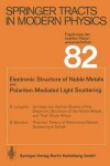 Book cover for Electronic Structure of Noble Metals and Polariton-Mediated Light Scattering
