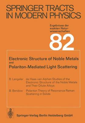 Cover of Electronic Structure of Noble Metals and Polariton-Mediated Light Scattering