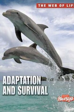 Cover of Web of Life Adaptation and Survival