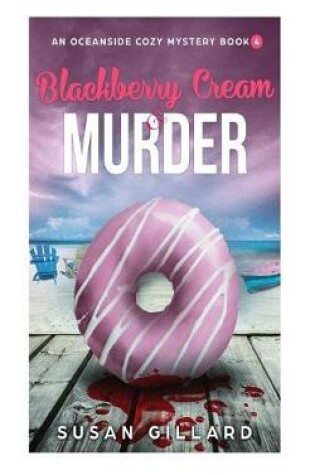 Cover of Blackberry Cream & Murder