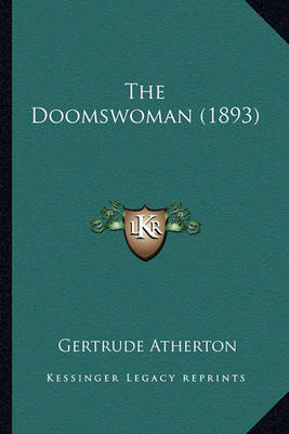 Book cover for The Doomswoman (1893) the Doomswoman (1893)