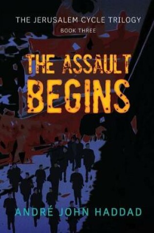 Cover of The Assault Begins