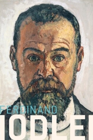 Cover of Ferdinand Hodler: Elective Affinities from Klimt to Schiele