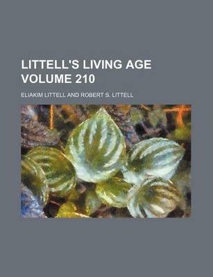 Book cover for Littell's Living Age Volume 210