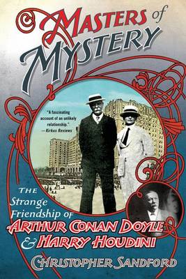 Book cover for Masters of Mystery: The Strange Friendship of Arthur Conan Doyle and Harry Houdini