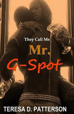 Book cover for They Call Me Mr. G-Spot