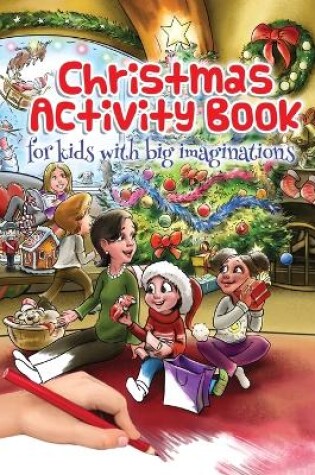 Cover of Christmas Activity Book for kids with big imaginations