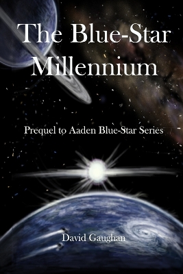 Book cover for The Blue Star Millennium