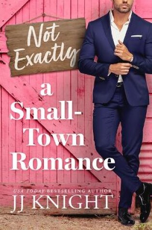 Cover of Not Exactly a Small-Town Romance