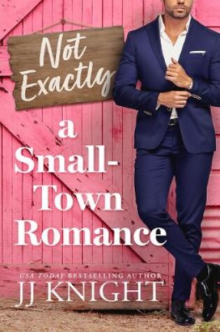 Cover of Not Exactly a Small-Town Romance