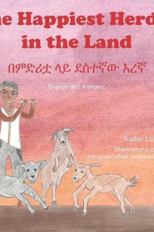 Cover of The Happiest Herder in the Land in English and Amharic