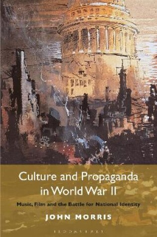 Cover of Culture and Propaganda in World War II