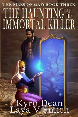 Book cover for The Haunting of the Immortal Killer