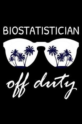 Book cover for Biostatistician Off Duty