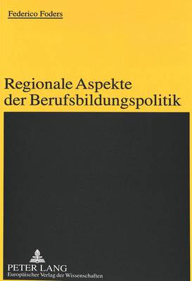 Book cover for Regionale Aspekte Der Berufsbildungspolitik