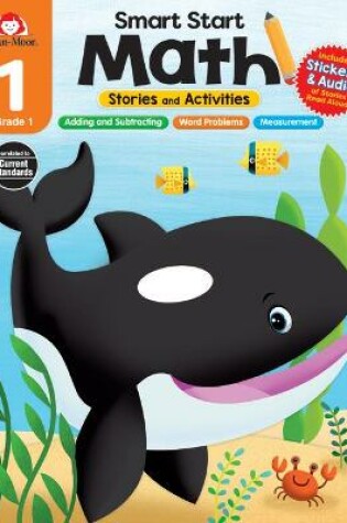 Cover of Smart Start: Math Stories and Activities, Grade 1 Workbook