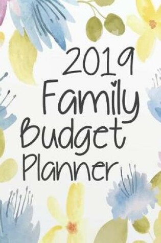 Cover of 2019 Family Budget Planner