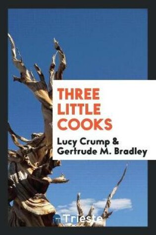 Cover of Three Little Cooks