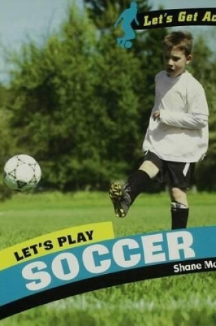 Cover of Let's Play Soccer