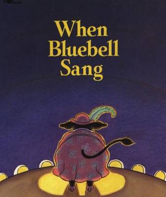 Book cover for When Bluebell Sang