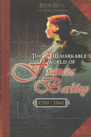 Cover of The Remarkable World of Frances Barkley