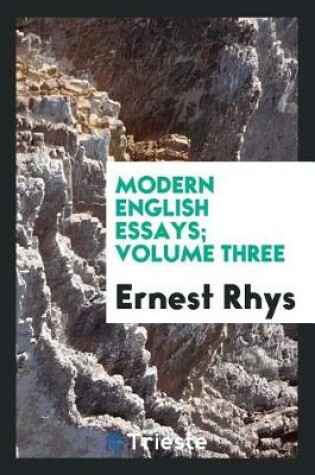 Cover of Modern English Essays; Volume Three