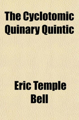 Cover of The Cyclotomic Quinary Quintic