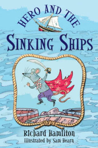 Cover of Hero and the Sinking Ships