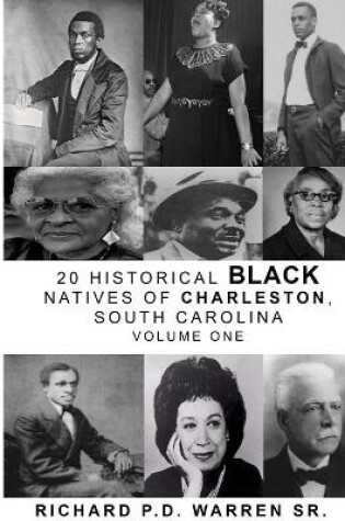 Cover of 20 Historical Black Natives of Charleston