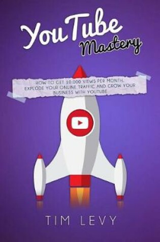 Cover of Youtube Mastery