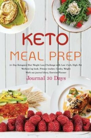 Cover of Keto Meal Prep Journal 30 Days