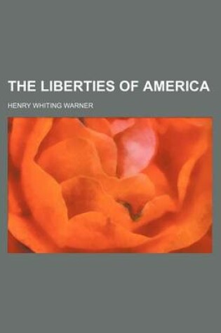 Cover of The Liberties of America