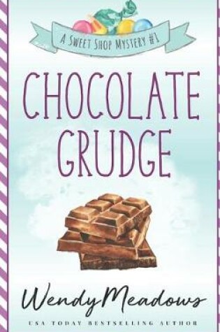 Cover of Chocolate Grudge