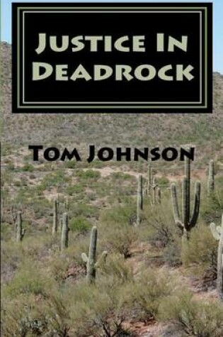 Cover of Justice in Deadrock