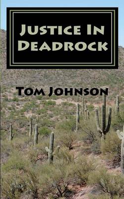 Book cover for Justice in Deadrock