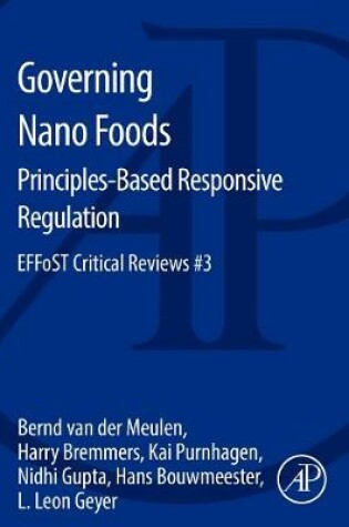 Cover of Governing Nano Foods: Principles-Based Responsive Regulation
